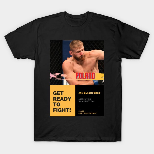 Jan Blachowicz - UFC Fighter - LIGHT HEAVYWEIGHT - Poland T-Shirt by Semenov